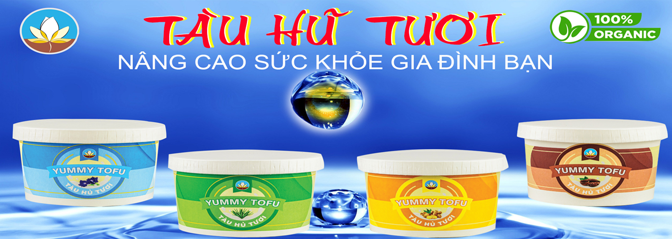 Tàu hũ tươi Yummy Hồ Chí Minh